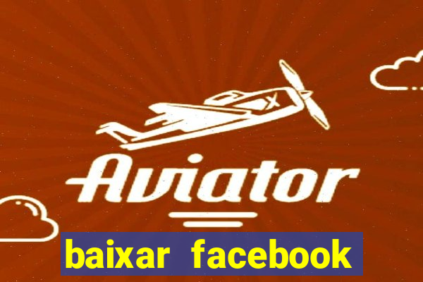 baixar facebook messenger baixaki