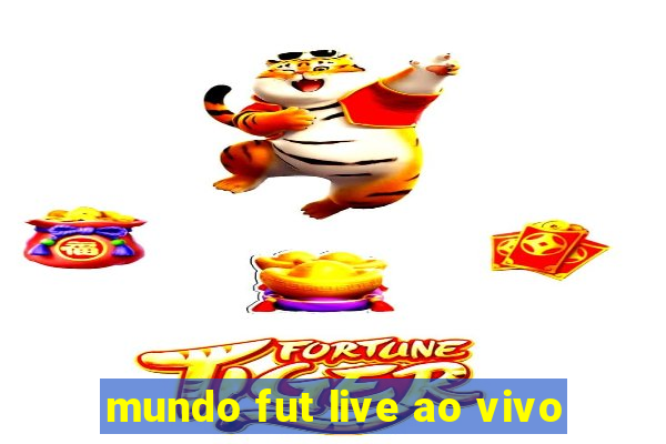 mundo fut live ao vivo