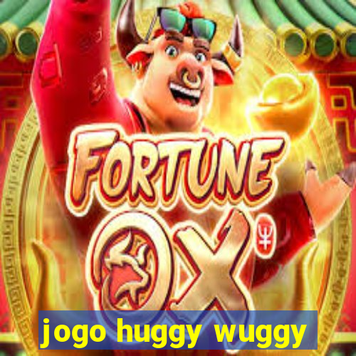 jogo huggy wuggy