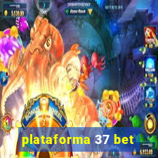 plataforma 37 bet