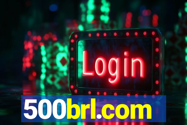 500brl.com