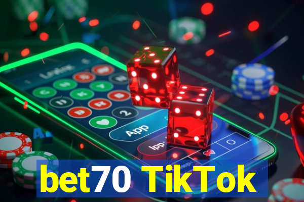 bet70 TikTok