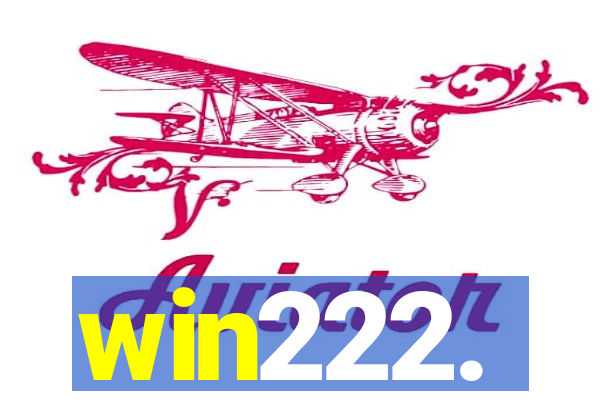 win222.