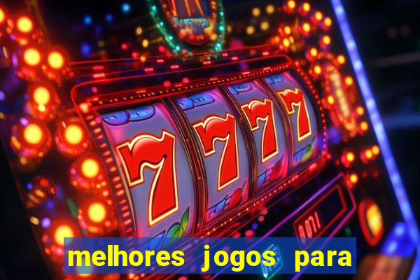 melhores jogos para play store