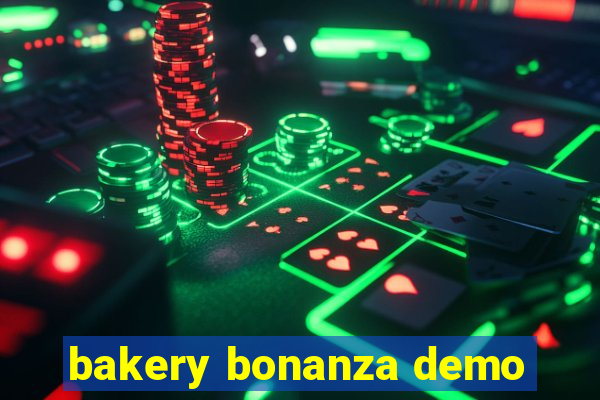 bakery bonanza demo