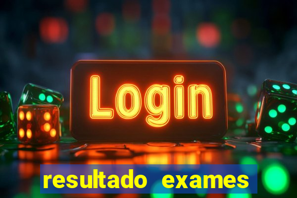 resultado exames unimed poa