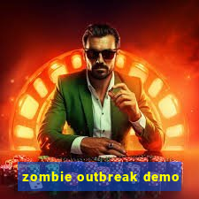 zombie outbreak demo