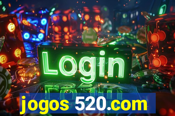 jogos 520.com