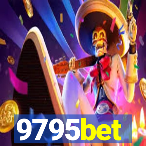 9795bet