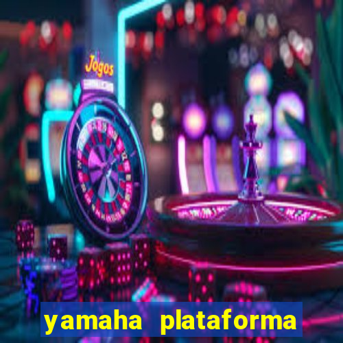 yamaha plataforma de jogos