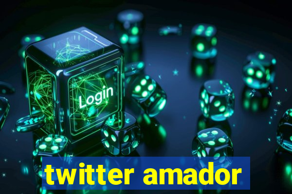 twitter amador