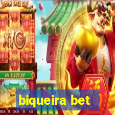 biqueira bet