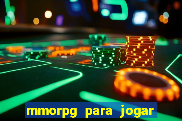 mmorpg para jogar com amigos