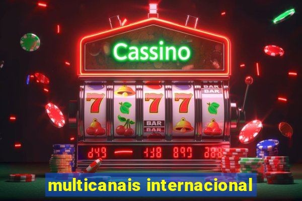 multicanais internacional