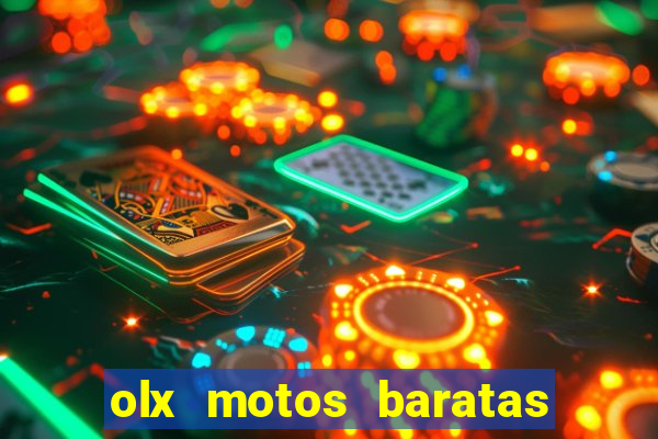 olx motos baratas na baixada fluminense