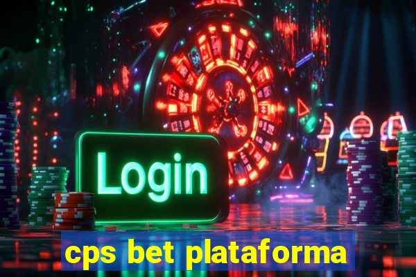 cps bet plataforma