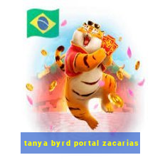 tanya byrd portal zacarias