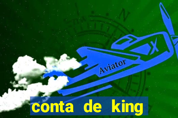 conta de king legacy gratis