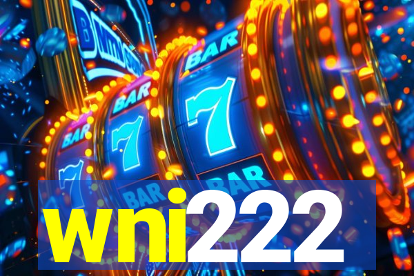 wni222