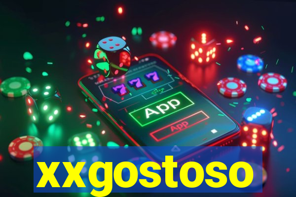 xxgostoso