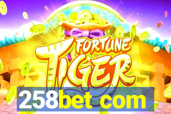 258bet com