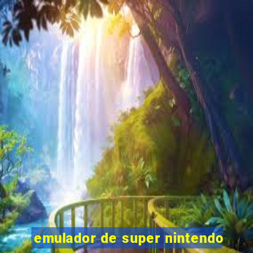 emulador de super nintendo