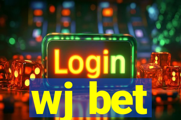 wj bet