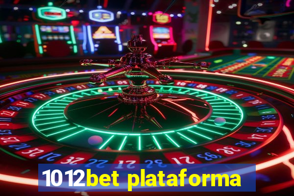 1012bet plataforma