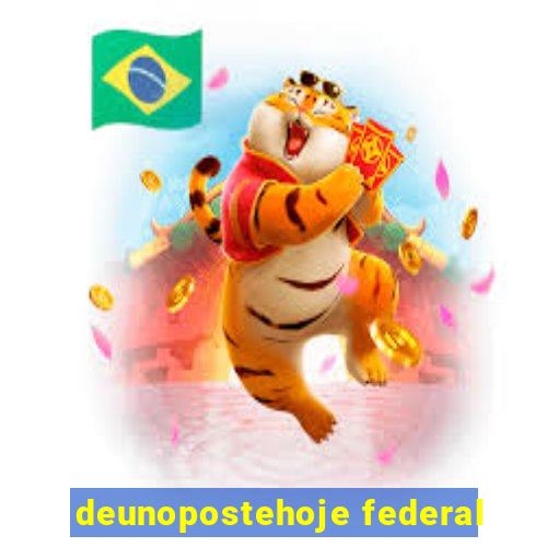 deunopostehoje federal