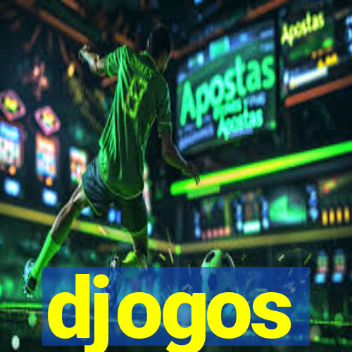 djogos