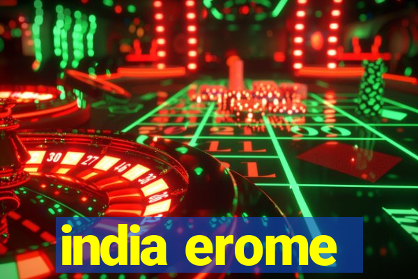 india erome