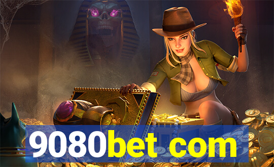 9080bet com