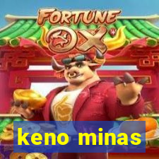 keno minas