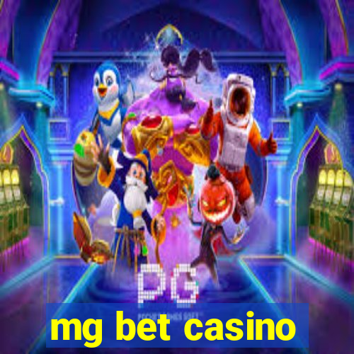 mg bet casino