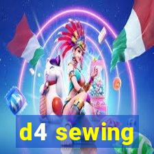 d4 sewing