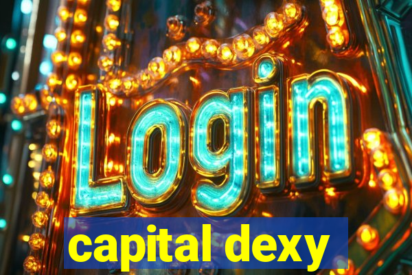 capital dexy