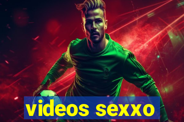 videos sexxo