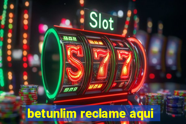 betunlim reclame aqui