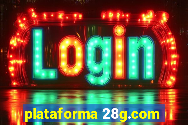 plataforma 28g.com