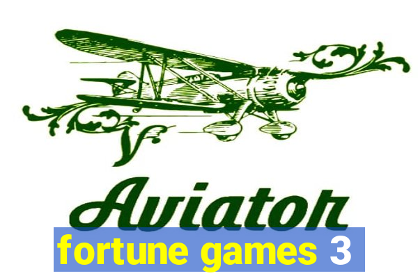 fortune games 3