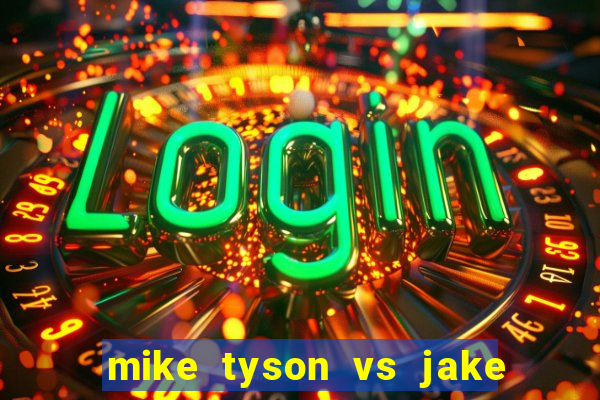 mike tyson vs jake paul assistir online