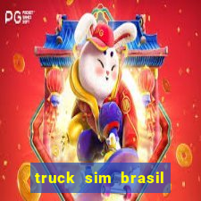 truck sim brasil dinheiro infinito