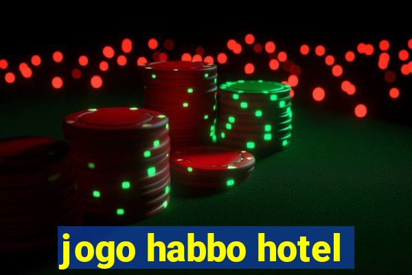 jogo habbo hotel