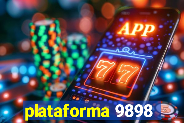 plataforma 9898