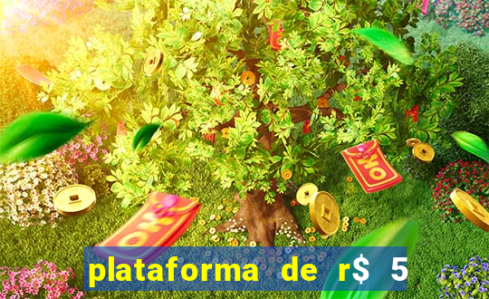 plataforma de r$ 5 para jogar