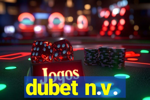 dubet n.v.