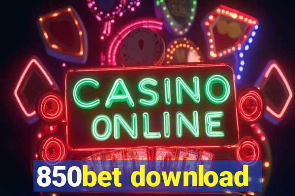 850bet download