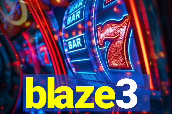 blaze3