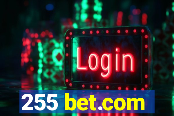 255 bet.com