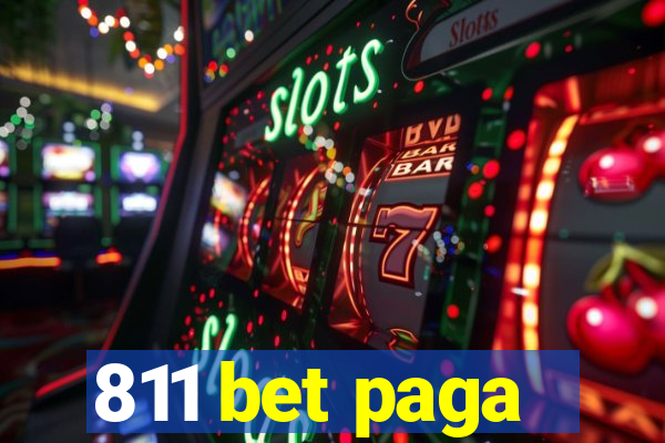 811 bet paga